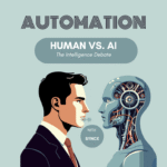 AI vs Human: Who Wins the Automation Battle in 2025?